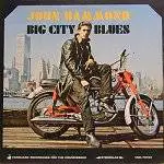 John Hammond : Big City Blues